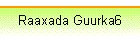 Raaxada Guurka6